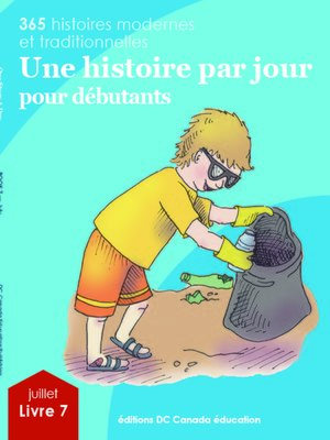 cover image of Une histoire par jour pour débutants, livre 7: pour juillet